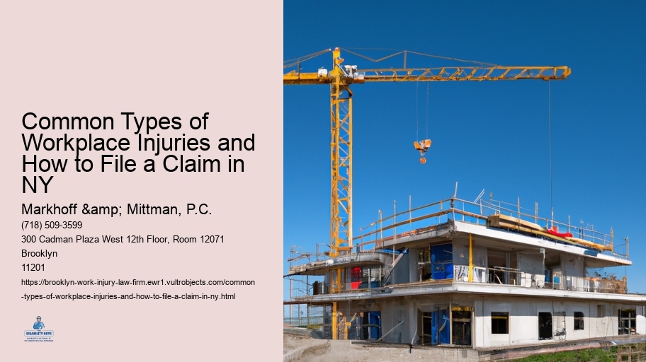 Common Types of Workplace Injuries and How to File a Claim in NY