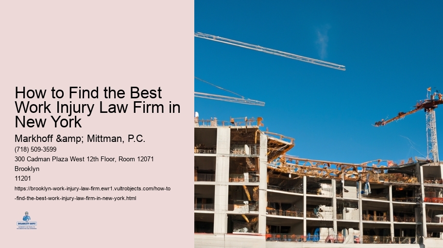 How to Find the Best Work Injury Law Firm in New York 