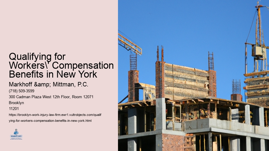 Qualifying for Workers' Compensation Benefits in New York