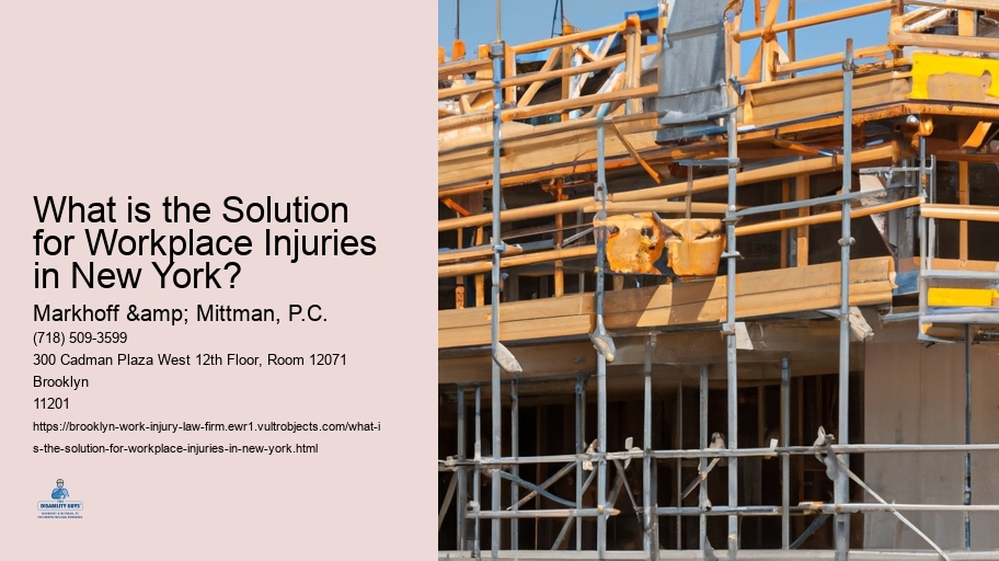 What is the Solution for Workplace Injuries in New York? 